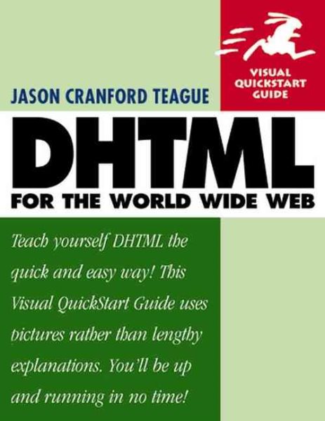 DHTML for the World Wide Web (Visual QuickStart Guide) cover