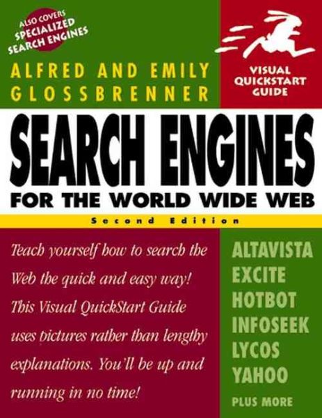 Search Engines for the World Wide Web (Visual QuickStart Guide) cover