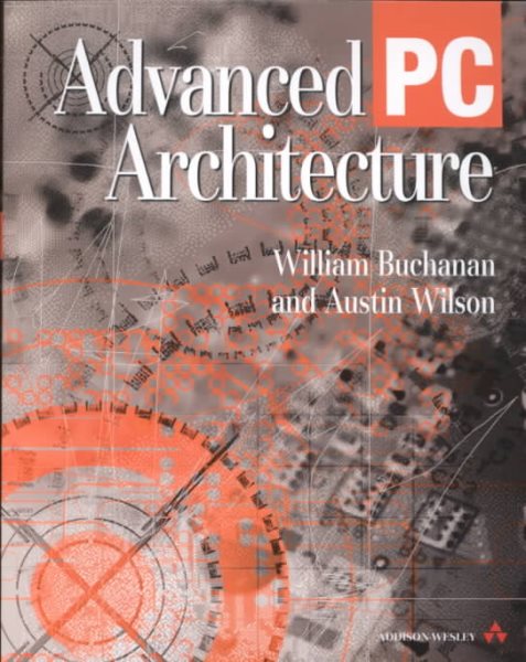 Advanced PC Architecture
