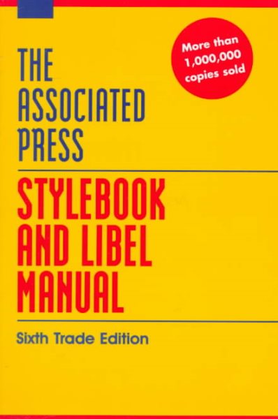 Associated Press Stylebook And Libel Manual: Sixth Trade Edition cover