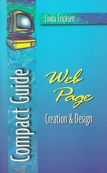 Compact Guide: Web Page Creation & Design cover