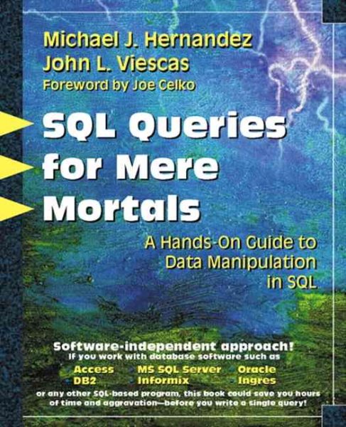 SQL Queries for Mere Mortals(R): A Hands-On Guide to Data Manipulation in SQL cover