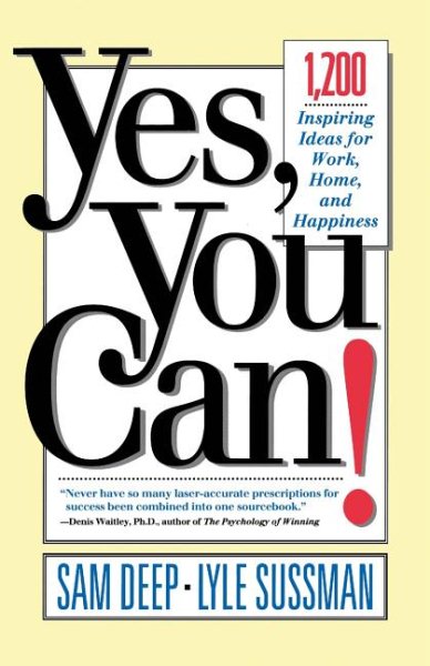 Yes, You Can: 1,200 Inspiring Ideas for Work, Home, and Happiness cover