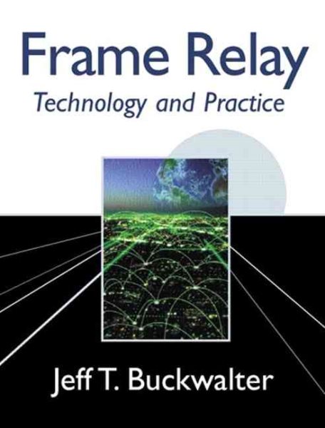 Frame Relay: Technology and Practice cover