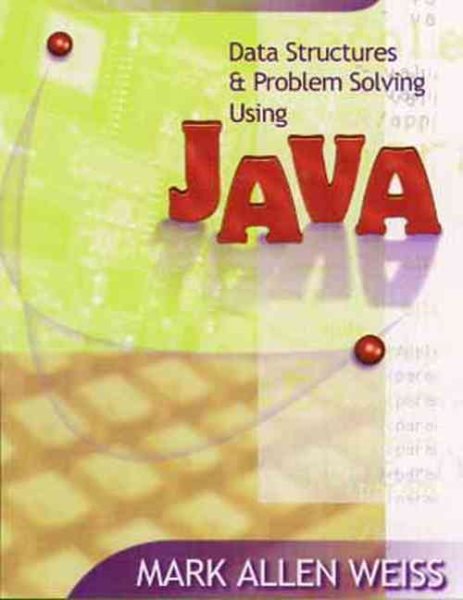 Data Structures and Problem Solving Using Java cover