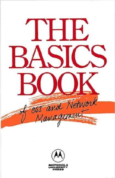 The Basics Book of OSI and Network Management