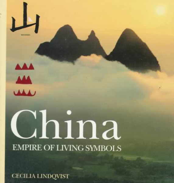 China: Empire Of Living Symbols cover