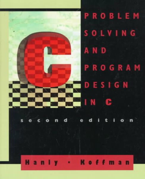 Problem Solving and Program Design in C cover