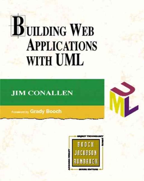 Building Web Applications with UML (The Addison-Wesley Object Technology Series) cover