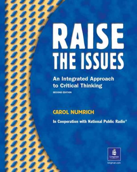 Raise The Issues: An Integrated Approach to Critical Thinking, Second Edition (Student Book) cover