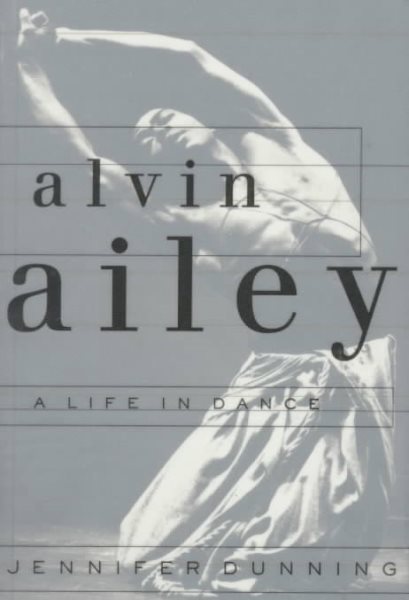 Alvin Ailey: A Life In Dance cover