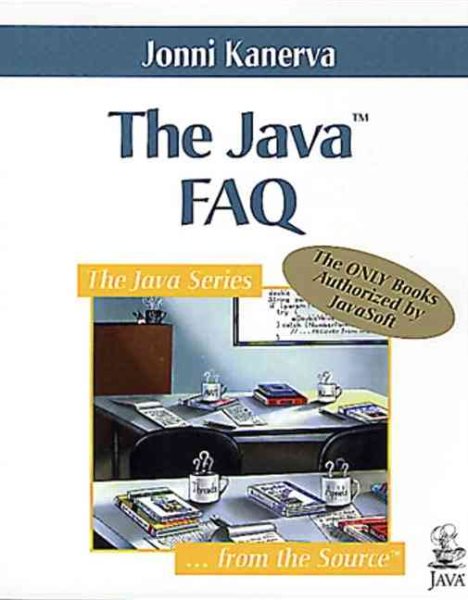 The Java¿ FAQ (Java Series)
