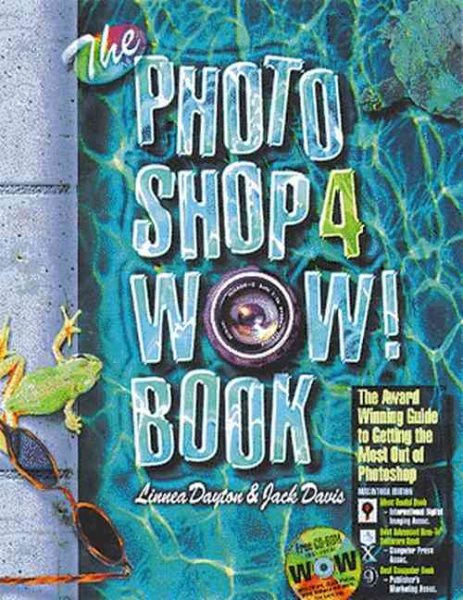 The Photoshop 4 Wow! Book: Tips, Tricks, & Techniques for Adobe Photoshop 4 : Macintosh Edition cover