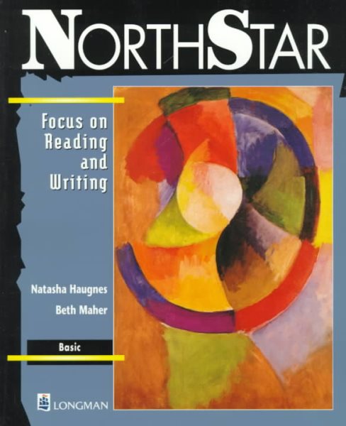 Northstar: Focus on Reading and Writing : Basic cover