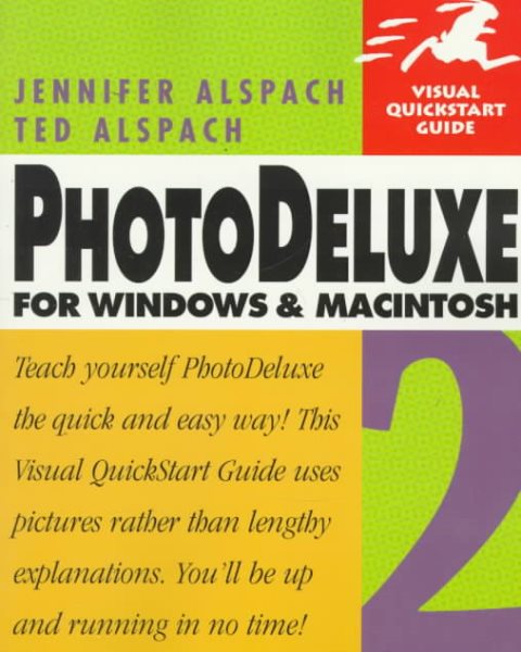 Photodeluxe 2 for Windows & Macintosh (Visual QuickStart Guide) cover