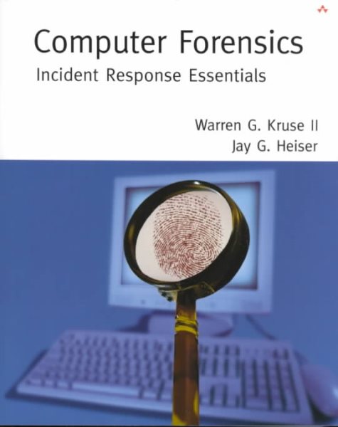 Computer Forensics: Incident Response Essentials cover