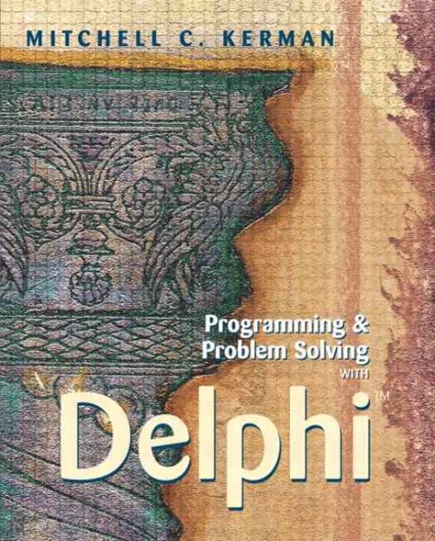 Programming and Problem Solving with Delphi cover