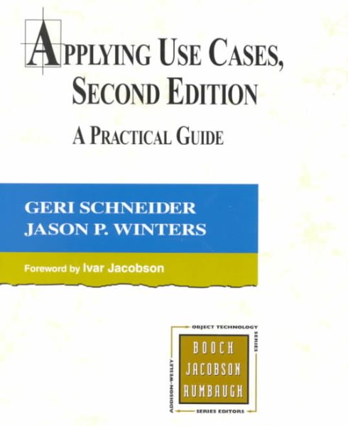 Applying Use Cases: A Practical Guide cover
