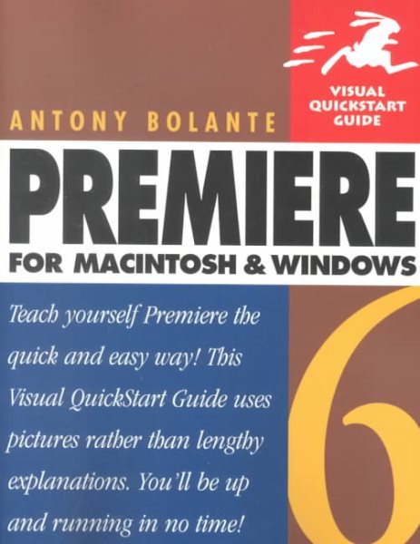 Premiere 6 for Macintosh and Windows (Visual QuickStart Guide) cover