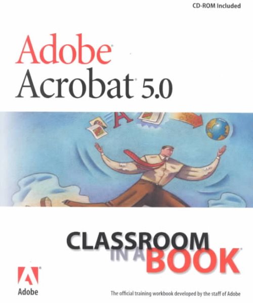 Adobe Acrobat 5.0: Classroom in a Book cover