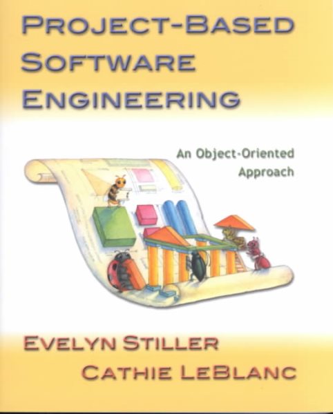 Project-Based Software Engineering: An Object-Oriented Approach cover