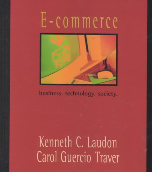 E-commerce: Business, Technology, Society cover