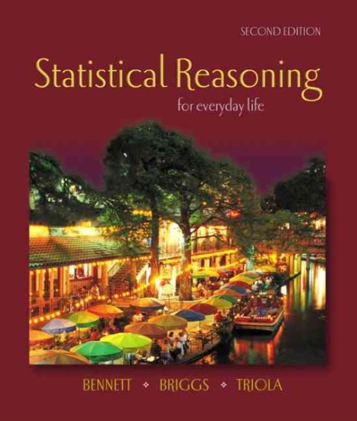 Statistical Reasoning for Everyday Life (2nd Edition) cover