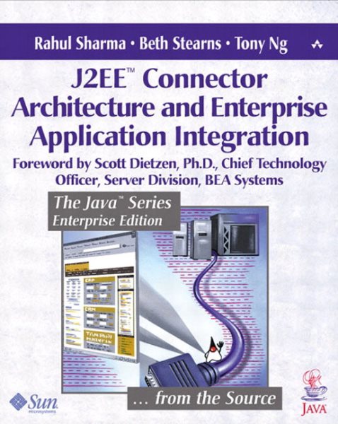 J2EE™ Connector Architecture and Enterprise Application Integration cover