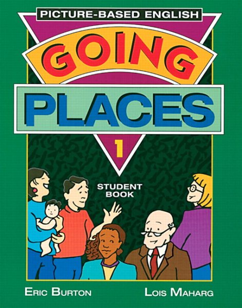 Going Places: Picture-Based English 1 (Book 1) cover
