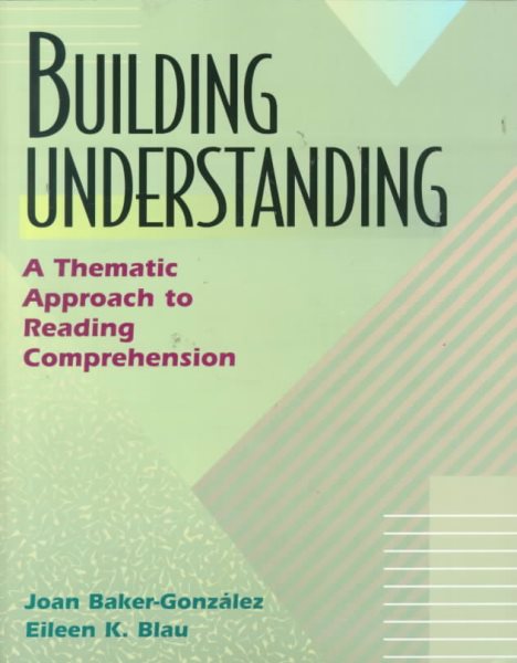 Building Understanding: A Thematic Approach to Reading Comprehension cover
