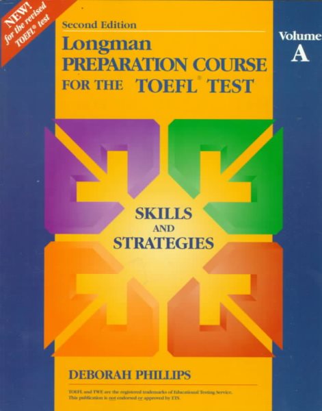 Longman Preparation Course for the Toefl Test: Skilled Book, Volume A cover