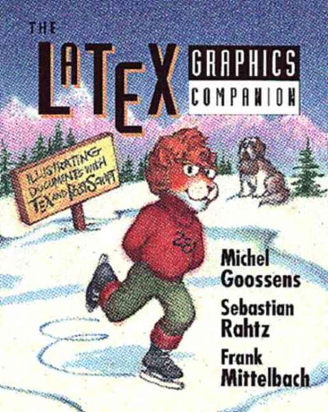The LaTeX Graphics Companion: Illustrating Documents with TeX and Postscript(R) cover