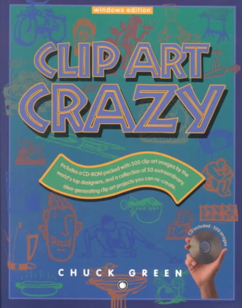 Clip Art Crazy with CD-ROM (Windows) cover