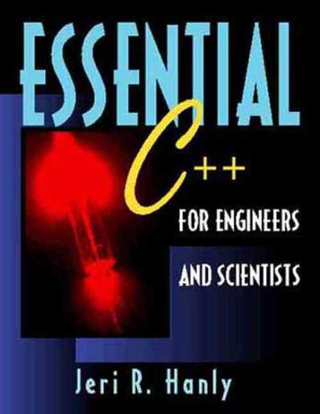 Essential C++ for Engineers and Scientists cover