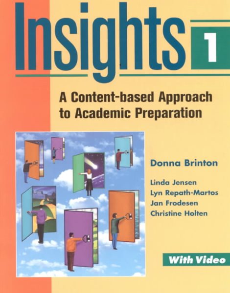 Insights 1:  A Content-based Approach to Academic Preparation (Longman Academic Preparation Series)