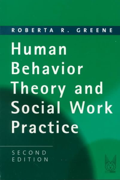 Human Behavior Theory and Social Work Practice (Modern Applications of Social Work Series) cover