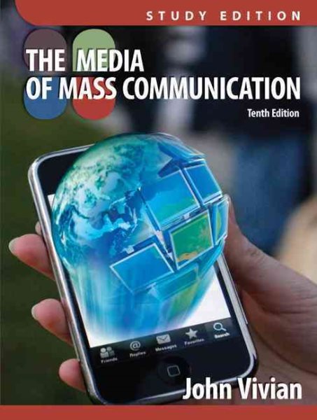 Media of Mass Communication, Study Edition (10th Edition) cover