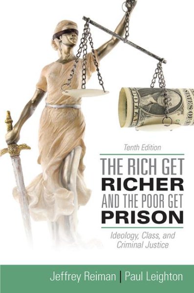 The Rich Get Richer and the Poor Get Prison (10th Edition) cover
