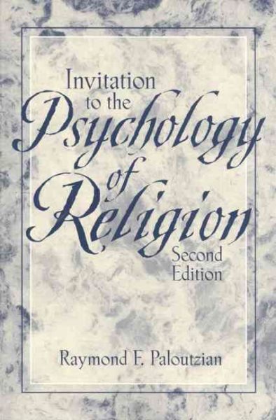 Invitation to the Psychology of Religion (2nd Edition) cover