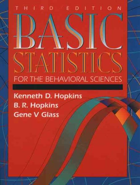 Basic Statistics for the Behavioral Sciences (3rd Edition) cover