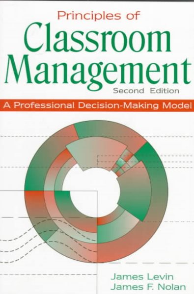 Principles of Classroom Management: A Professional Decision-Making Model cover