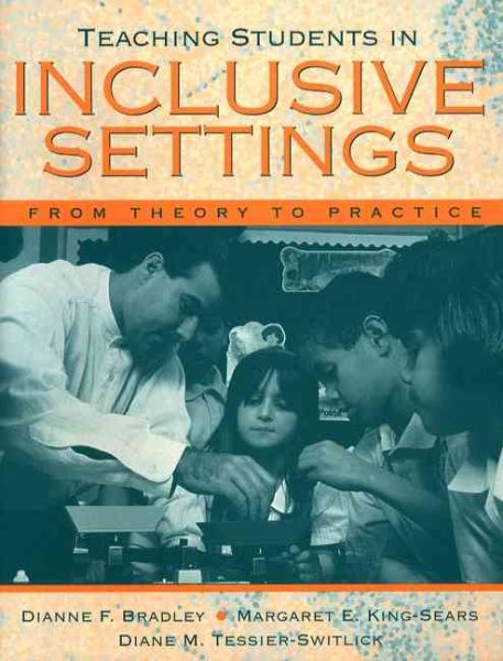 Teaching Students in Inclusive Settings: From Theory to Practice