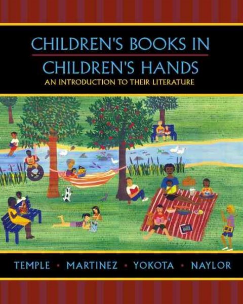 Childrens Books in Children`s Hands (An Introduction to Their Literature) cover