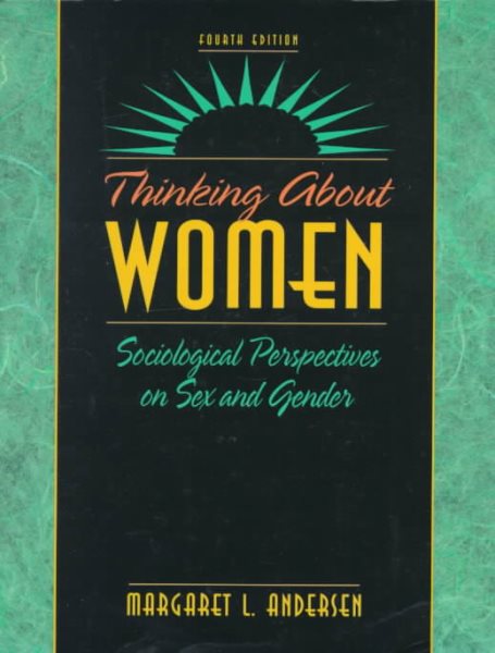 Thinking About Women: Sociological Perspectives on Sex and Gender cover