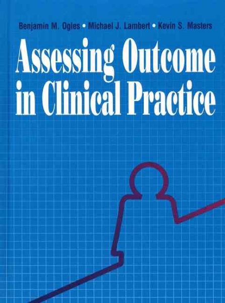 Assessing Outcomes in Clinical Practice cover
