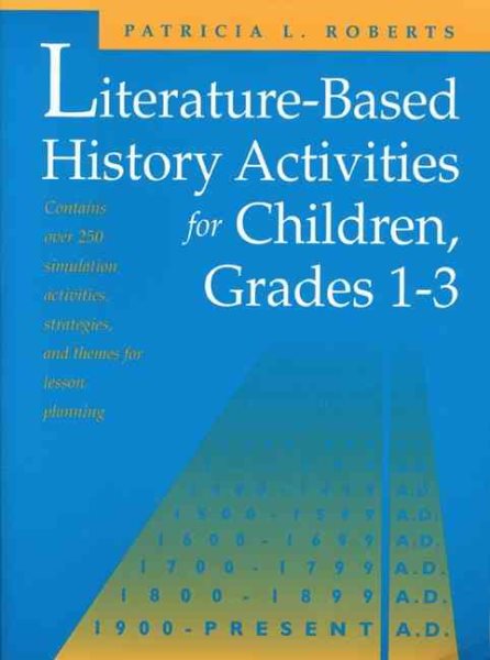 Literature Based History Activities for Children, Grades 1-3 cover