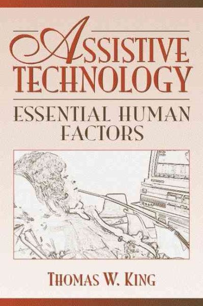 Assistive Technology: Essential Human Factors