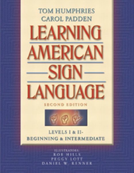 Learning American Sign Language: Levels I & II--Beginning & Intermediate cover