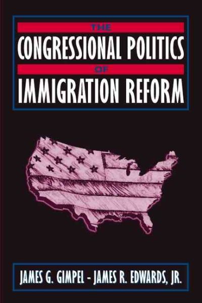 Congressional Politics of Immigration Reform, The cover