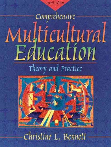 Comprehensive Multicultural Education: Theory and Practice (4th Edition) cover
